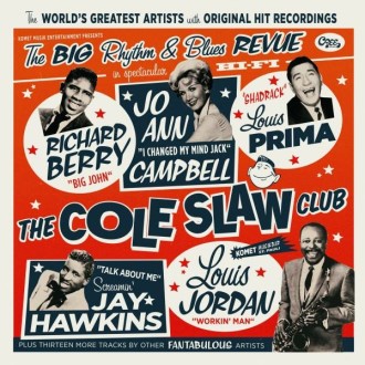 V.A. - The Cole Slaw Club : The Big R&B Revue (ltd 180gr) - Klik op de afbeelding om het venster te sluiten